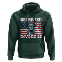Betrayed Invoke 25 Statue of Liberty Crying Hoodie 25th Amendment Distressed Flag Political Satire Graphic