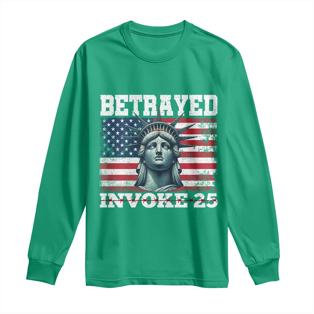 Betrayed Invoke 25 Statue of Liberty Crying Long Sleeve Shirt 25th Amendment Distressed Flag Political Satire Graphic