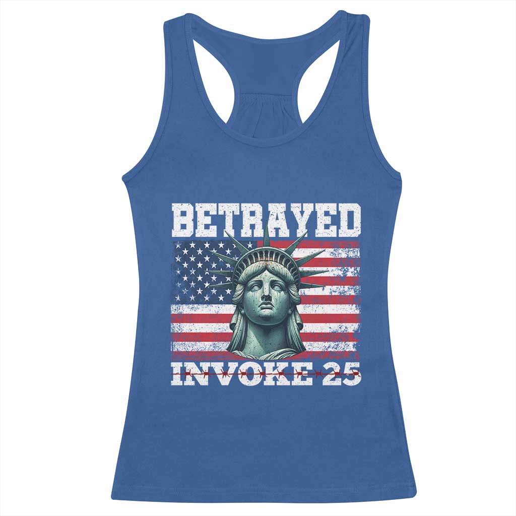 Betrayed Invoke 25 Statue of Liberty Crying Racerback Tank Top 25th Amendment Distressed Flag Political Satire Graphic