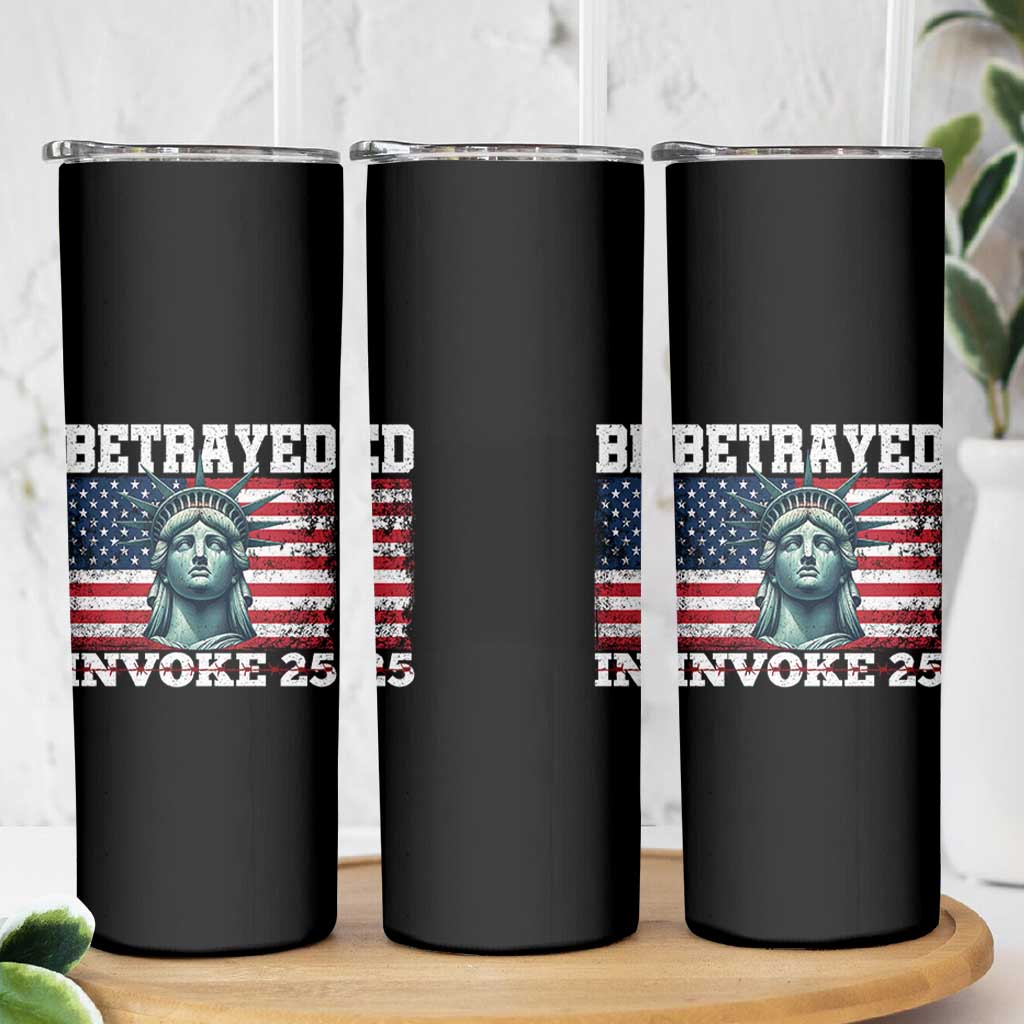 Betrayed Invoke 25 Statue of Liberty Crying Skinny Tumbler 25th Amendment Distressed Flag Political Satire Graphic