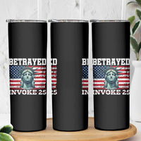 Betrayed Invoke 25 Statue of Liberty Crying Skinny Tumbler 25th Amendment Distressed Flag Political Satire Graphic