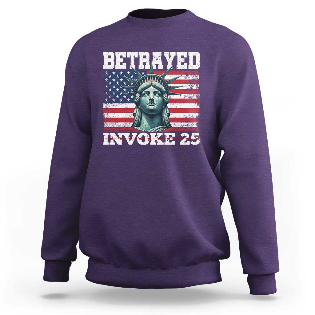 Betrayed Invoke 25 Statue of Liberty Crying Sweatshirt 25th Amendment Distressed Flag Political Satire Graphic