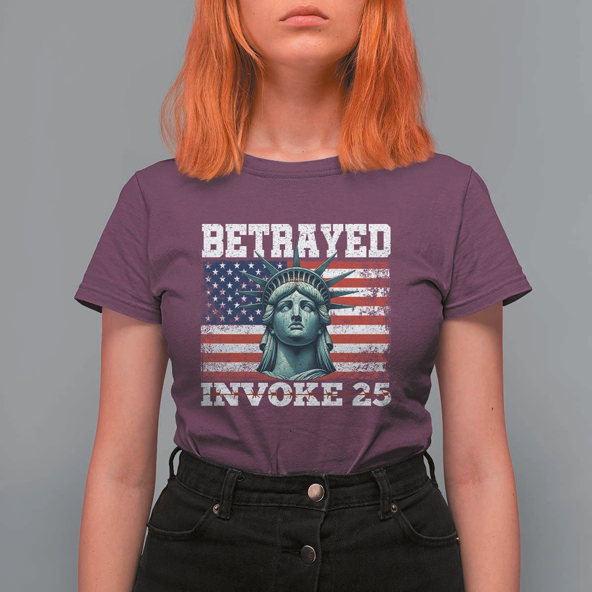 Betrayed Invoke 25 Statue of Liberty Crying T Shirt For Women 25th Amendment Distressed Flag Political Satire Graphic