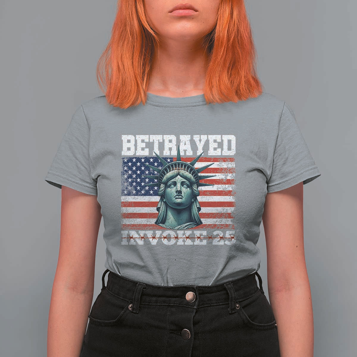 Betrayed Invoke 25 Statue of Liberty Crying T Shirt For Women 25th Amendment Distressed Flag Political Satire Graphic