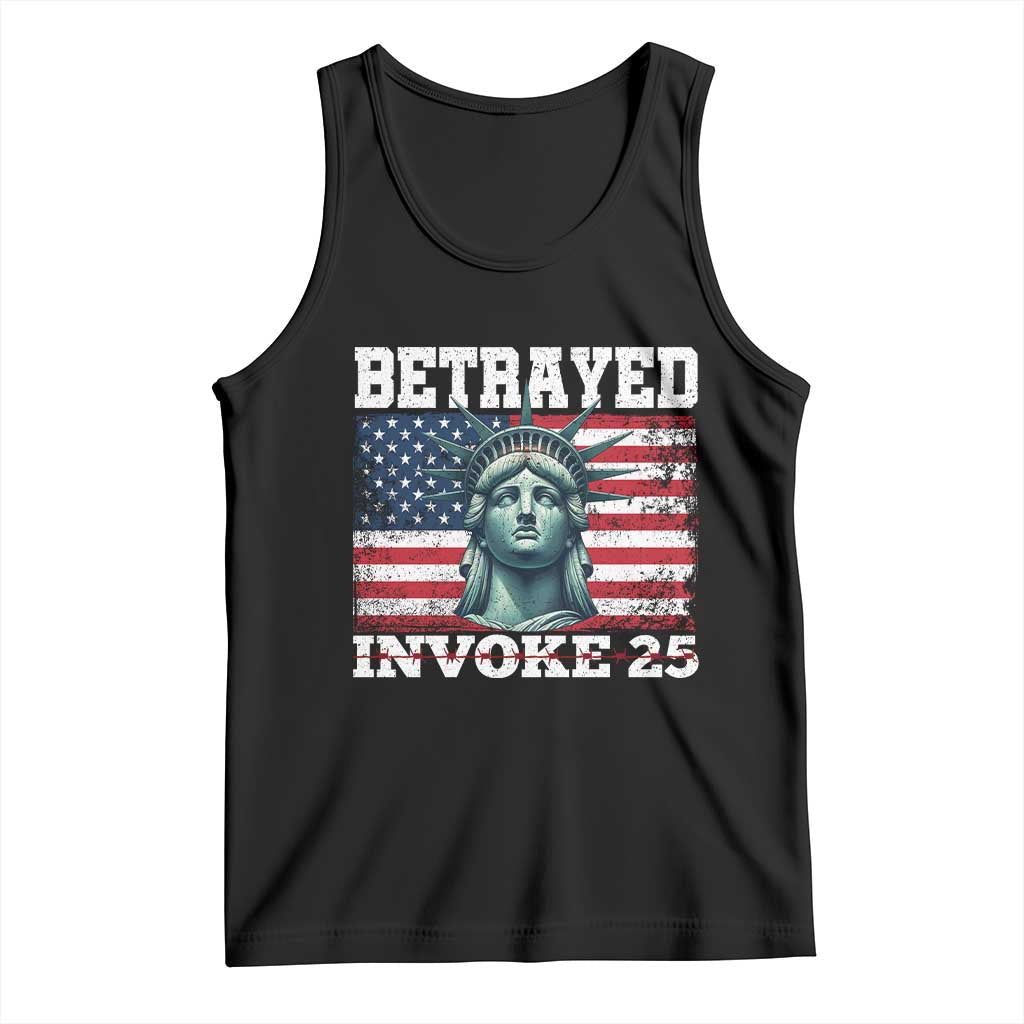Betrayed Invoke 25 Statue of Liberty Crying Tank Top 25th Amendment Distressed Flag Political Satire Graphic