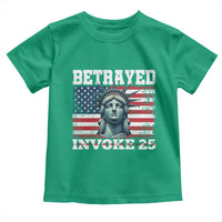 Betrayed Invoke 25 Statue of Liberty Crying Toddler T Shirt 25th Amendment Distressed Flag Political Satire Graphic