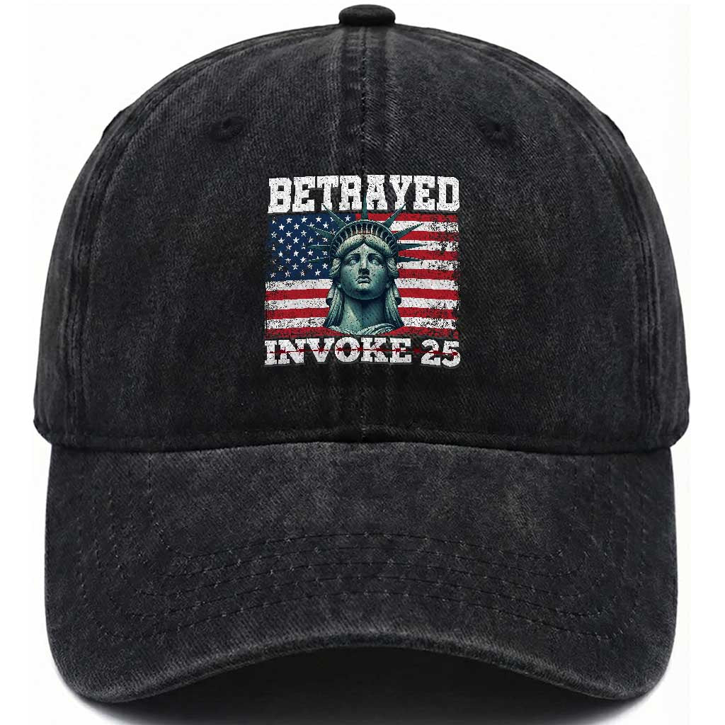 Betrayed Invoke 25 Statue of Liberty Crying Washed Cotton Baseball Cap 25th Amendment Distressed Flag Political Satire Graphic