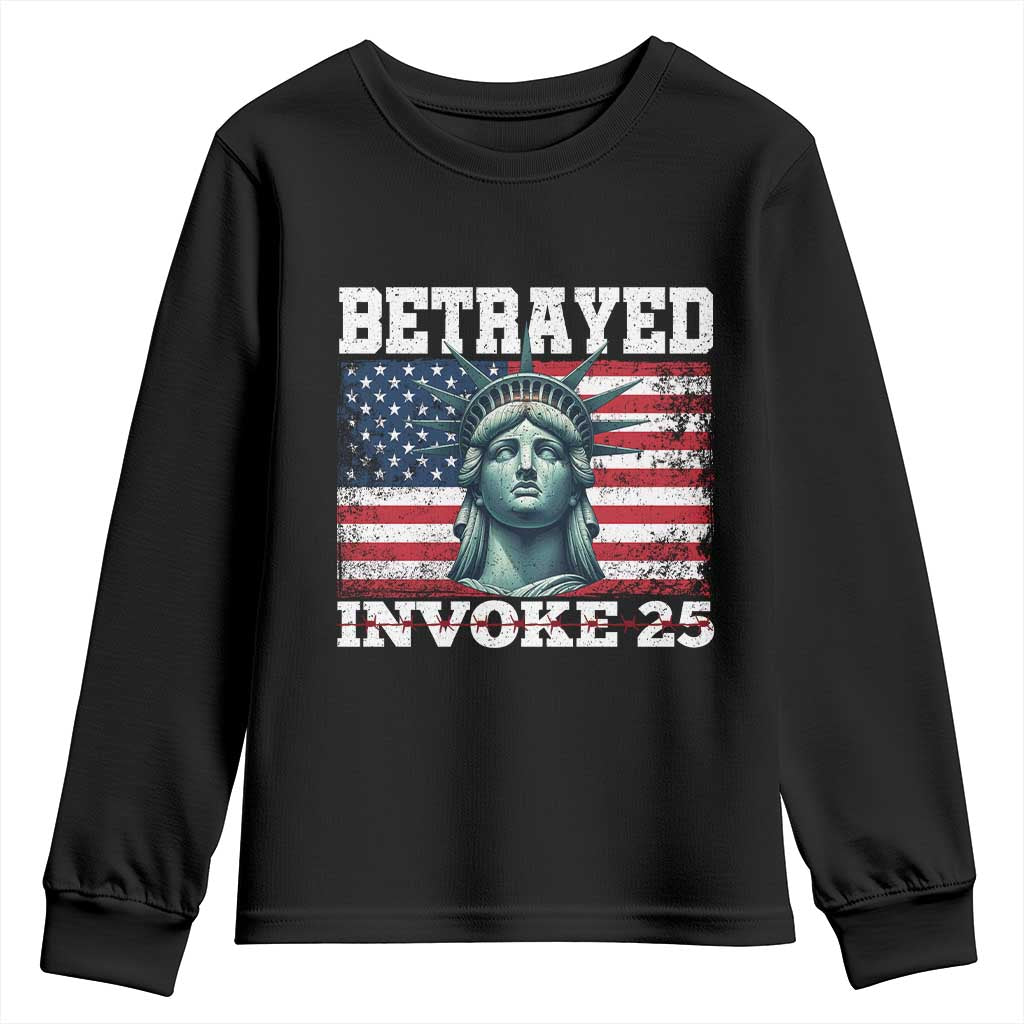 Betrayed Invoke 25 Statue of Liberty Crying Youth Sweatshirt 25th Amendment Distressed Flag Political Satire Graphic