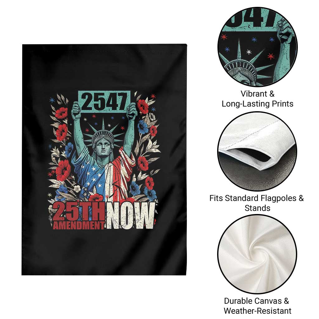 25th Amendment Now 2547 Garden Flag Statue of Liberty Floral Political Statement Graphic