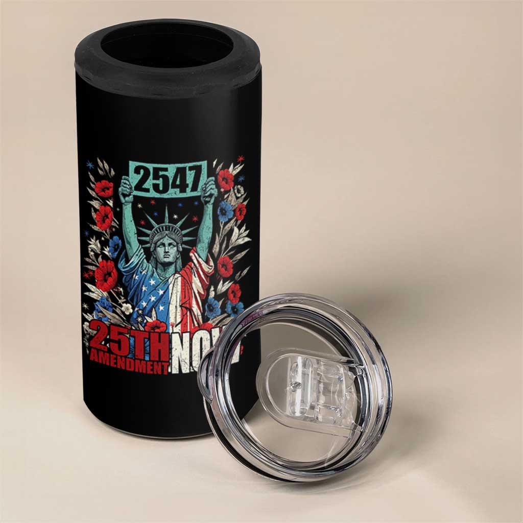 25th Amendment Now 2547 4 in 1 Can Cooler Tumbler Statue of Liberty Floral Political Statement Graphic