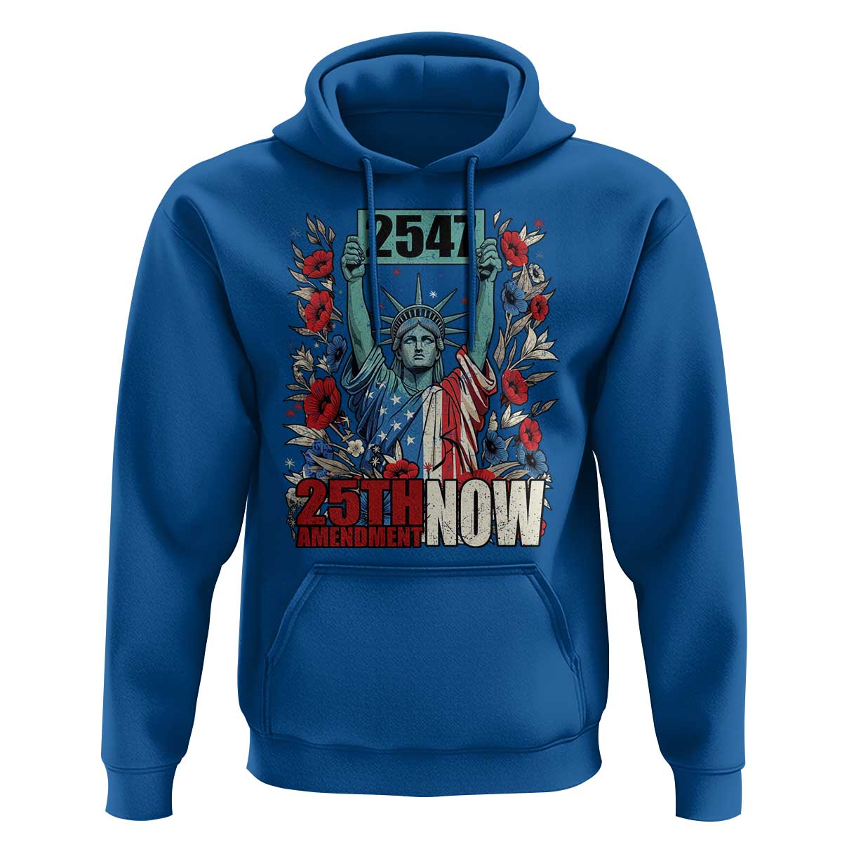 25th Amendment Now 2547 Hoodie Statue of Liberty Floral Political Statement Graphic