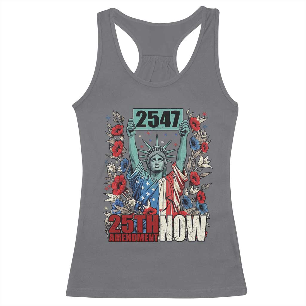 25th Amendment Now 2547 Racerback Tank Top Statue of Liberty Floral Political Statement Graphic