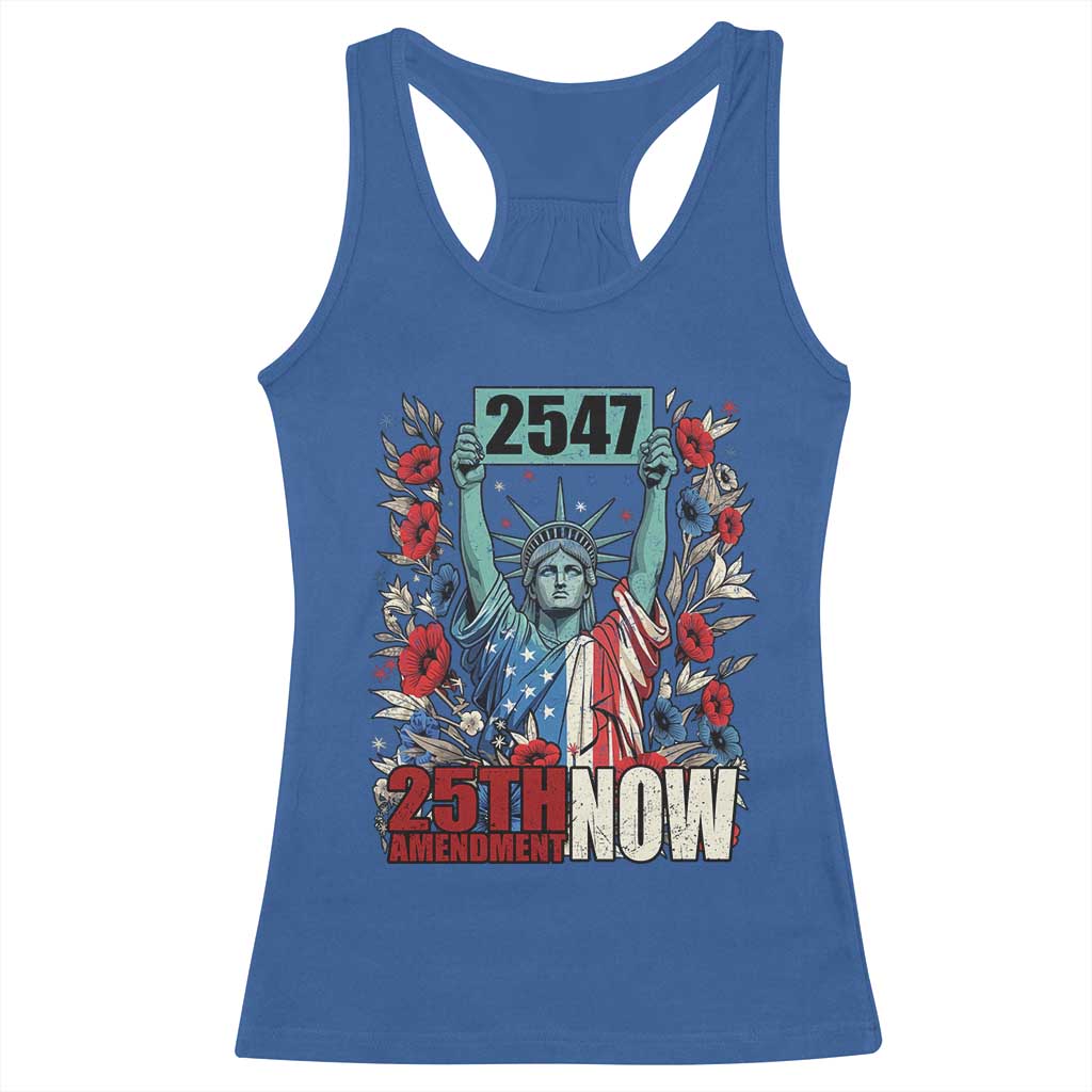 25th Amendment Now 2547 Racerback Tank Top Statue of Liberty Floral Political Statement Graphic