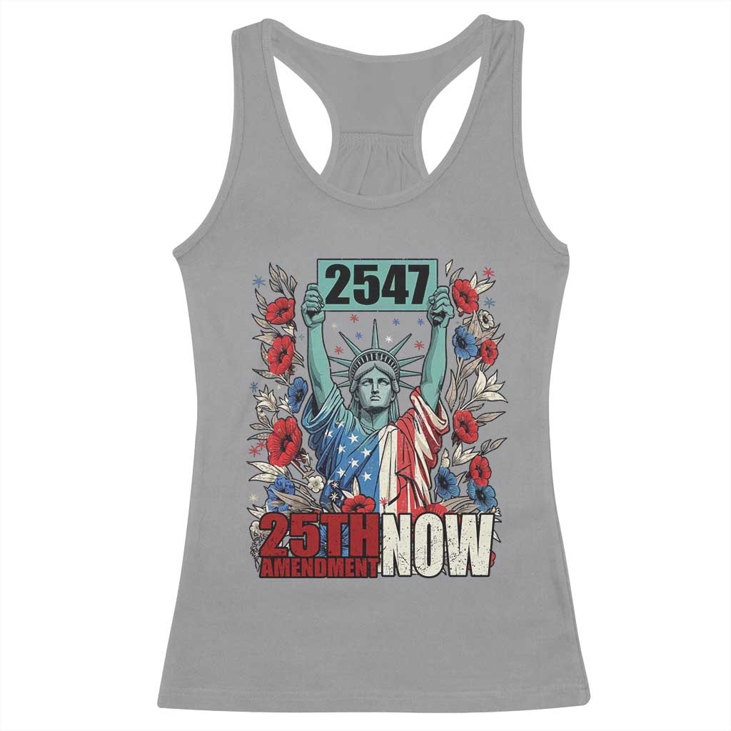25th Amendment Now 2547 Racerback Tank Top Statue of Liberty Floral Political Statement Graphic