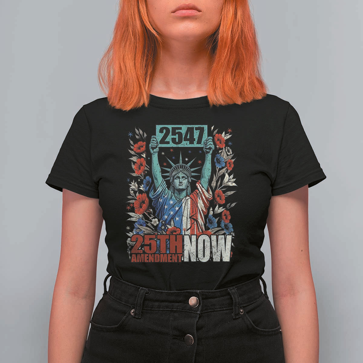 25th Amendment Now 2547 T Shirt For Women Statue of Liberty Floral Political Statement Graphic