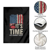 It's Time The 25th Amendment Garden Flag Article II Red Hat Distressed American Flag Graphic