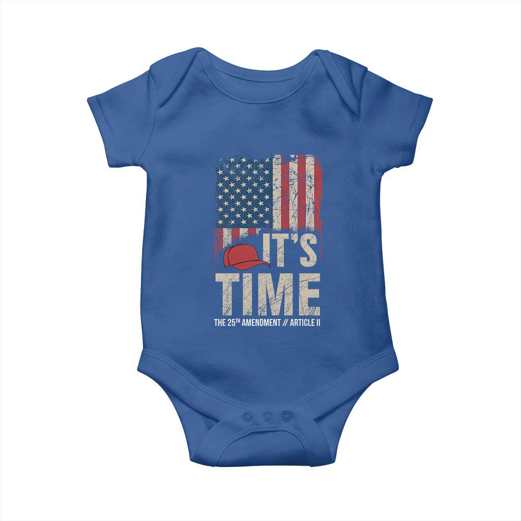 It's Time The 25th Amendment Baby Onesie Article II Red Hat Distressed American Flag Graphic