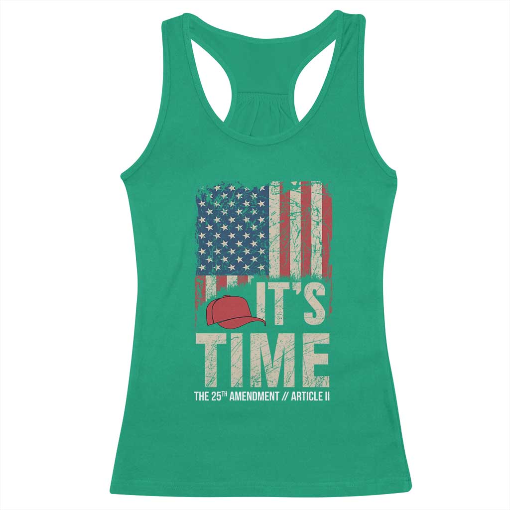 It's Time The 25th Amendment Racerback Tank Top Article II Red Hat Distressed American Flag Graphic