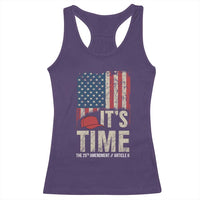 It's Time The 25th Amendment Racerback Tank Top Article II Red Hat Distressed American Flag Graphic