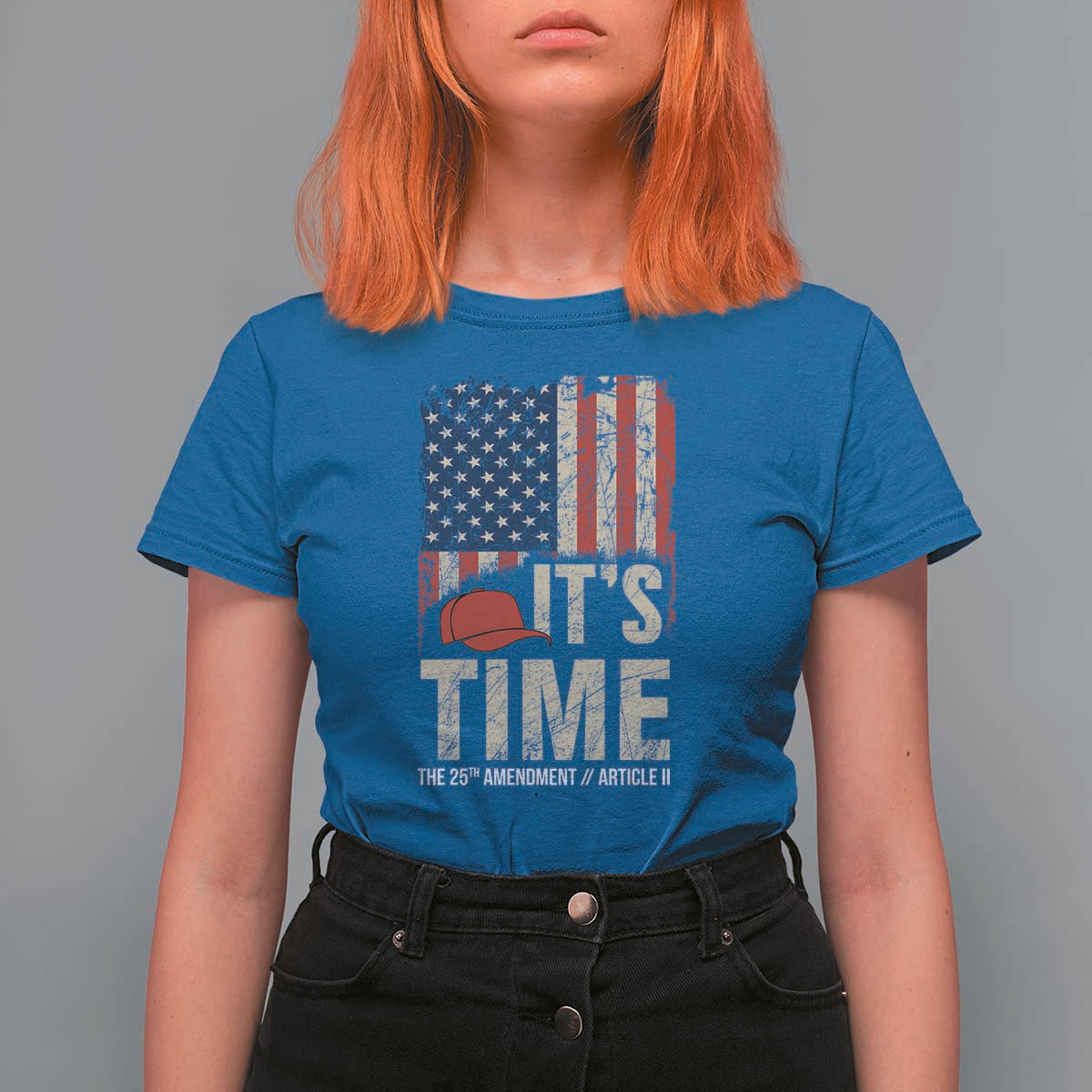 It's Time The 25th Amendment T Shirt For Women Article II Red Hat Distressed American Flag Graphic