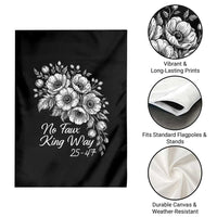 No Faux King Way 25 47 Garden Flag Floral Bouquet Resist Authoritarian 25th Amendment