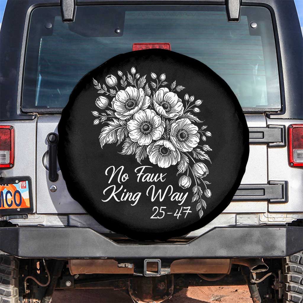 No Faux King Way 25 47 Spare Tire Cover Floral Bouquet Resist Authoritarian 25th Amendment