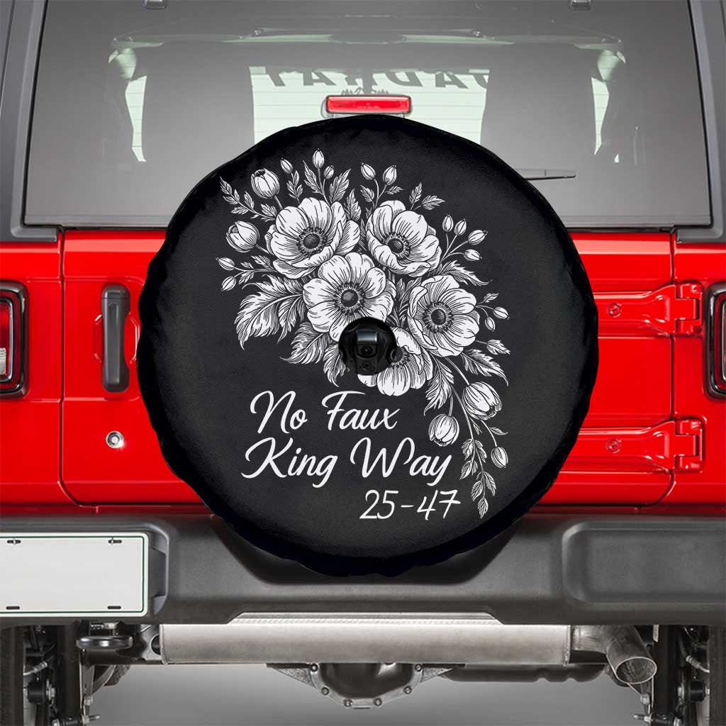 No Faux King Way 25 47 Spare Tire Cover Floral Bouquet Resist Authoritarian 25th Amendment