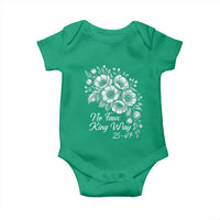 No Faux King Way 25 47 Baby Onesie Floral Bouquet Resist Authoritarian 25th Amendment