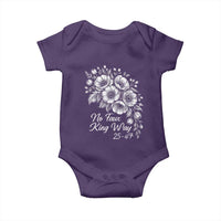 No Faux King Way 25 47 Baby Onesie Floral Bouquet Resist Authoritarian 25th Amendment