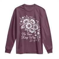 No Faux King Way 25 47 Long Sleeve Shirt Floral Bouquet Resist Authoritarian 25th Amendment
