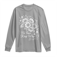 No Faux King Way 25 47 Long Sleeve Shirt Floral Bouquet Resist Authoritarian 25th Amendment