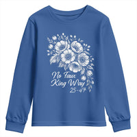 No Faux King Way 25 47 Youth Sweatshirt Floral Bouquet Resist Authoritarian 25th Amendment