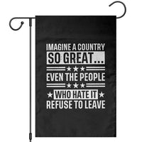 Patriotic American Pride Typography Graphic Garden Flag Imagine A Country So Great Sarcasm