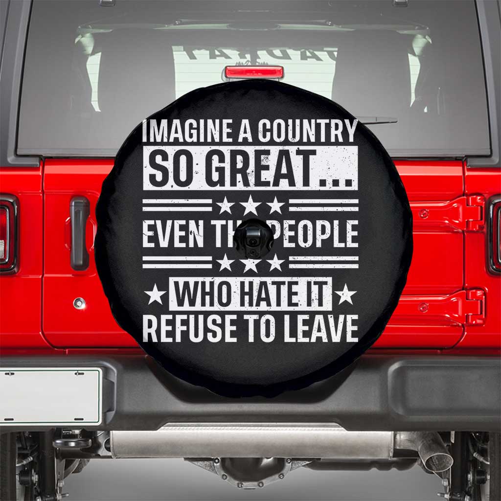 Patriotic American Pride Typography Graphic Spare Tire Cover Imagine A Country So Great Sarcasm