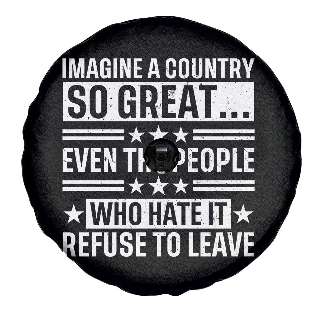 Patriotic American Pride Typography Graphic Spare Tire Cover Imagine A Country So Great Sarcasm