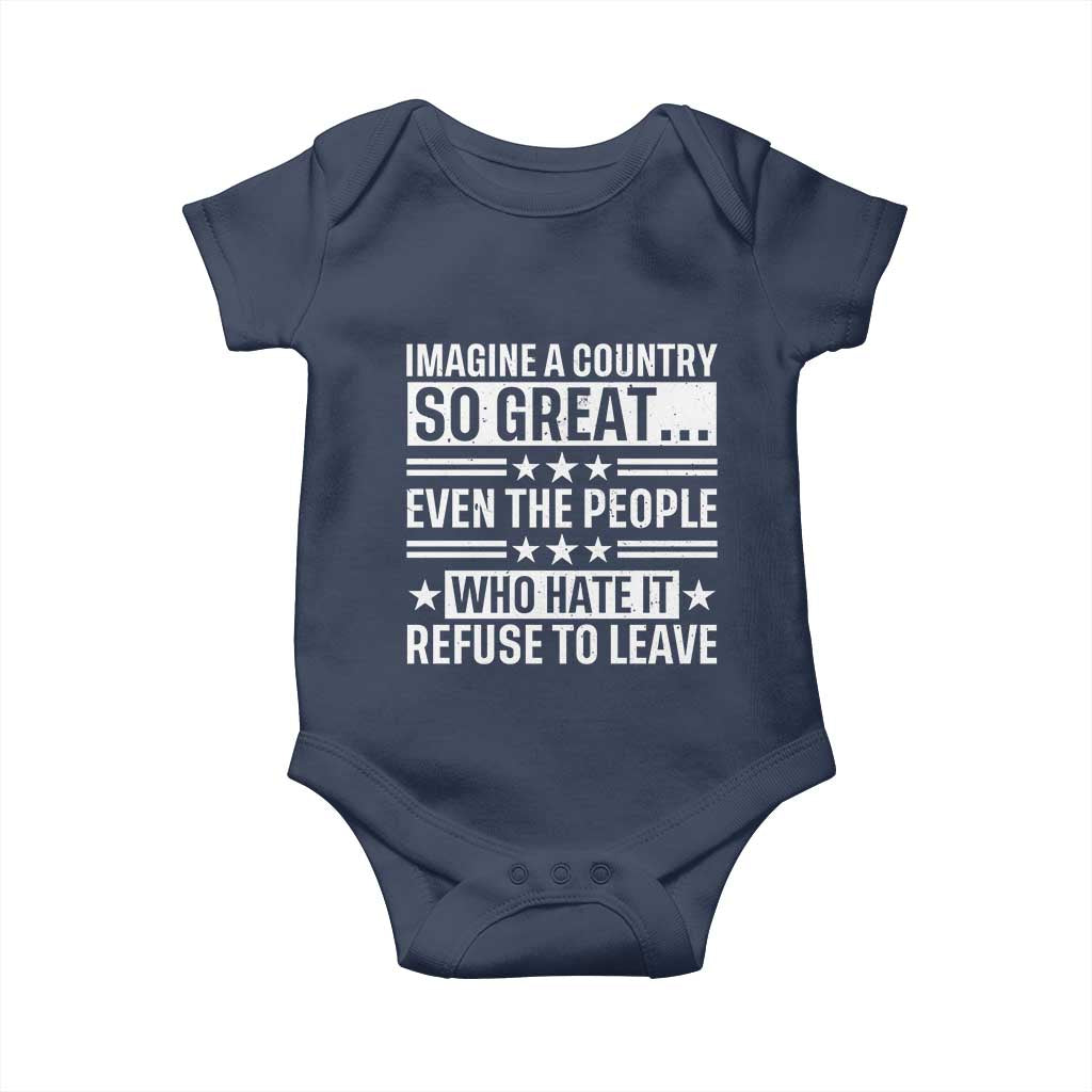Patriotic American Pride Typography Graphic Baby Onesie Imagine A Country So Great Sarcasm