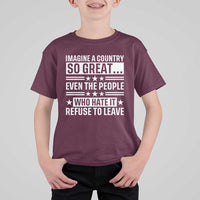 Patriotic American Pride Typography Graphic T Shirt For Kid Imagine A Country So Great Sarcasm