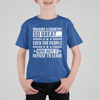 Patriotic American Pride Typography Graphic T Shirt For Kid Imagine A Country So Great Sarcasm