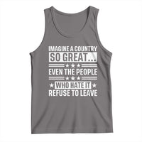 Patriotic American Pride Typography Graphic Tank Top Imagine A Country So Great Sarcasm