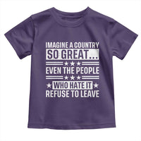 Patriotic American Pride Typography Graphic Toddler T Shirt Imagine A Country So Great Sarcasm