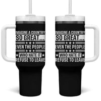 Patriotic American Pride Typography Graphic Tumbler With Handle Imagine A Country So Great Sarcasm