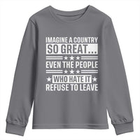 Patriotic American Pride Typography Graphic Youth Sweatshirt Imagine A Country So Great Sarcasm