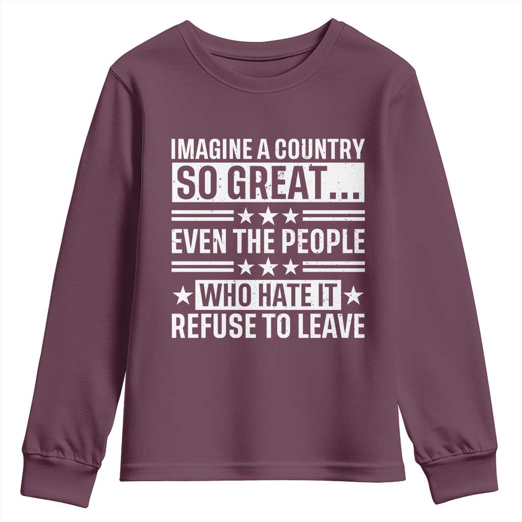 Patriotic American Pride Typography Graphic Youth Sweatshirt Imagine A Country So Great Sarcasm