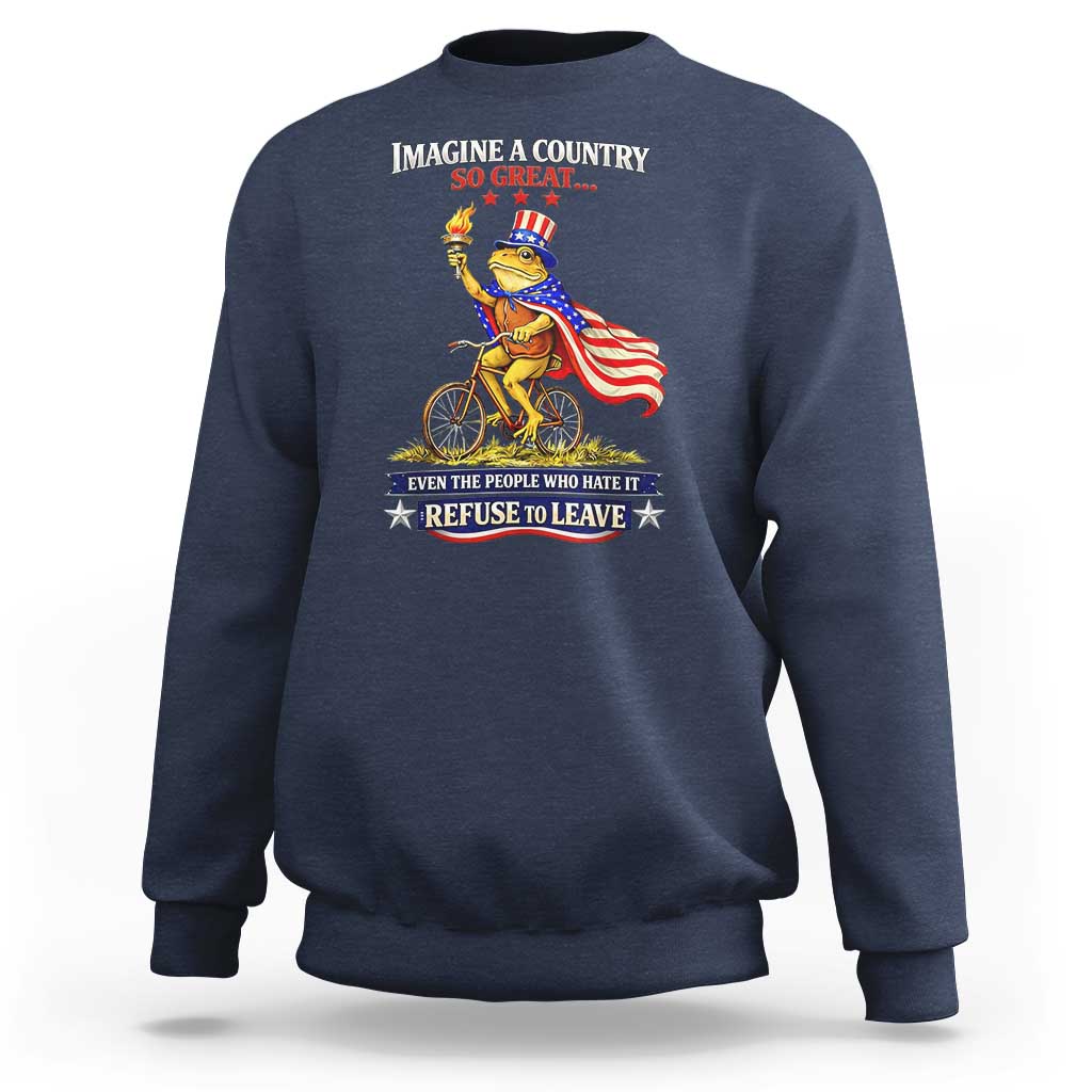 Proud American Humor Patriotic Frog On Bicycle Graphic Sweatshirt Imagine A Country So Great Pride