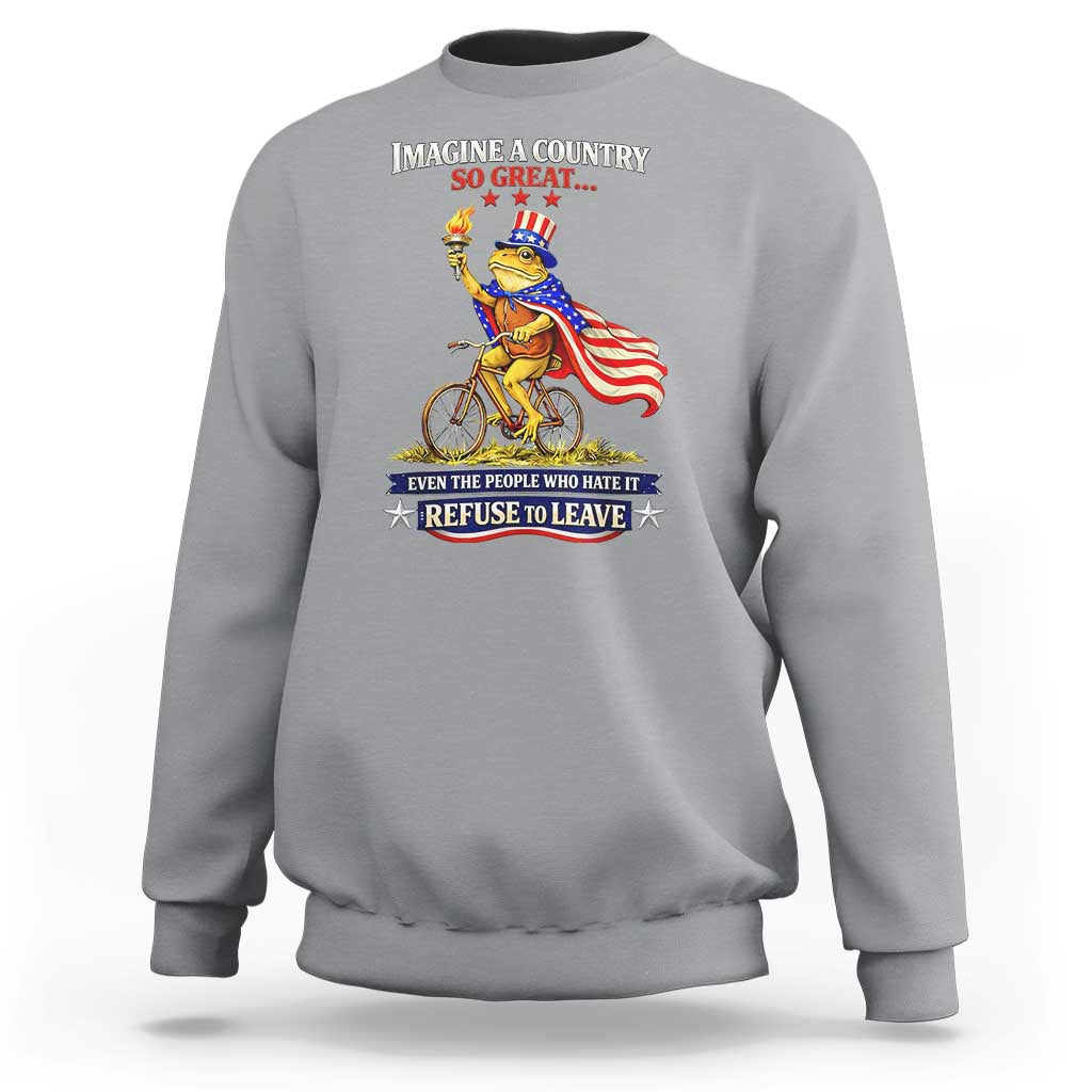 Proud American Humor Patriotic Frog On Bicycle Graphic Sweatshirt Imagine A Country So Great Pride