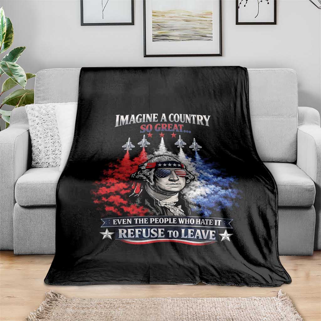 Patriotic George Washington Sunglasses and Fighter Jets Throw Blanket Imagine A Country So Great Pride