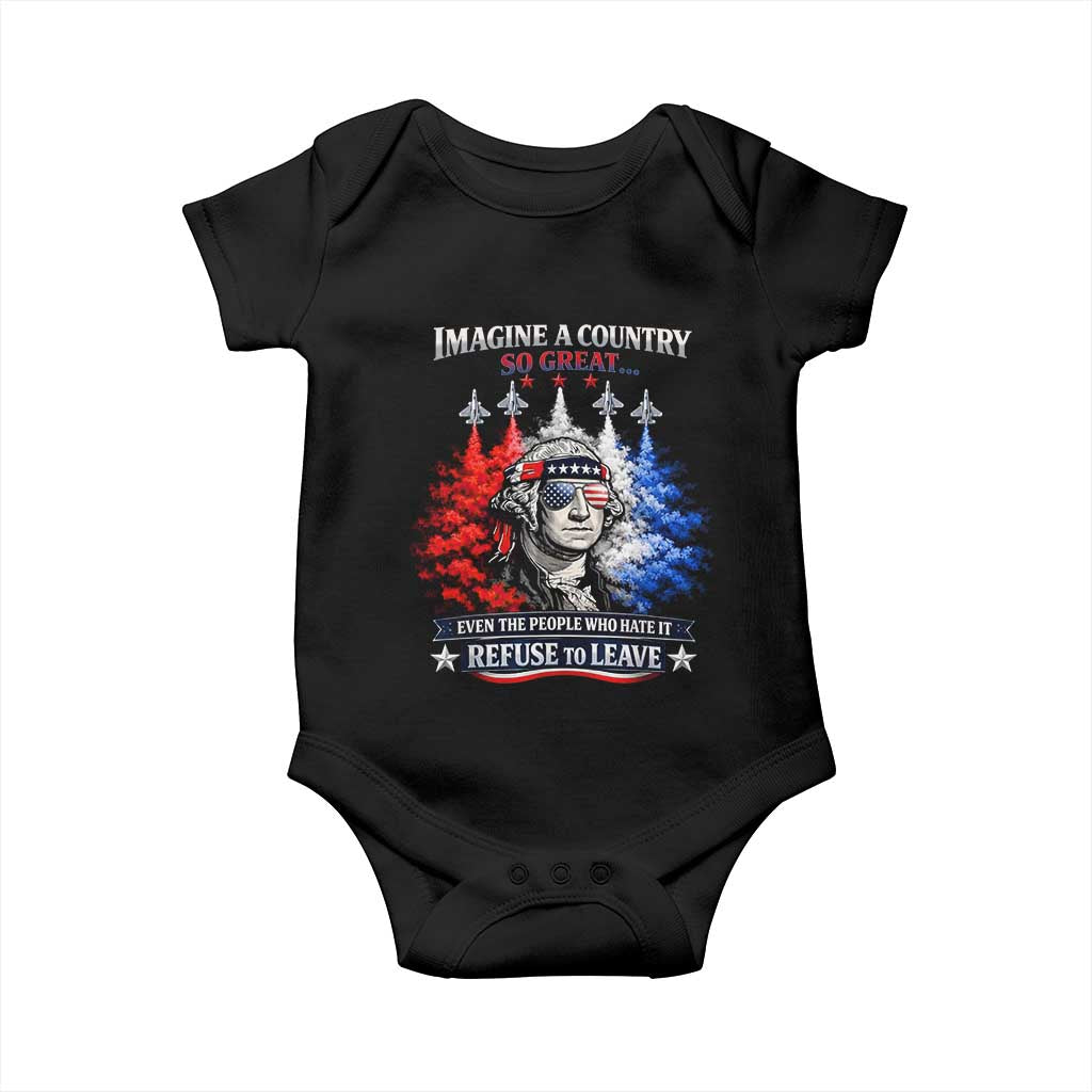 Patriotic George Washington Sunglasses and Fighter Jets Baby Onesie Imagine A Country So Great Pride