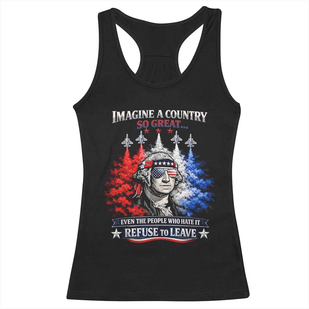 Patriotic George Washington Sunglasses and Fighter Jets Racerback Tank Top Imagine A Country So Great Pride