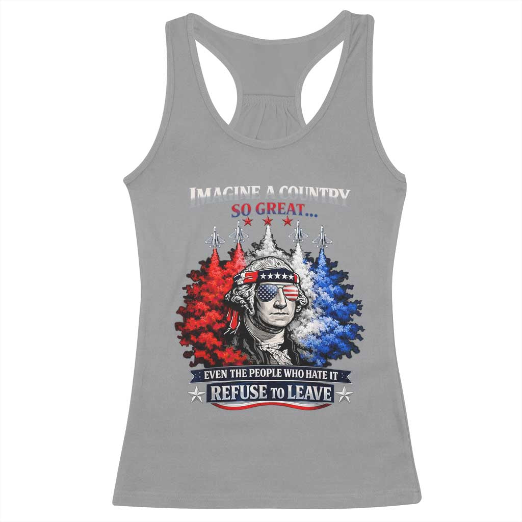 Patriotic George Washington Sunglasses and Fighter Jets Racerback Tank Top Imagine A Country So Great Pride