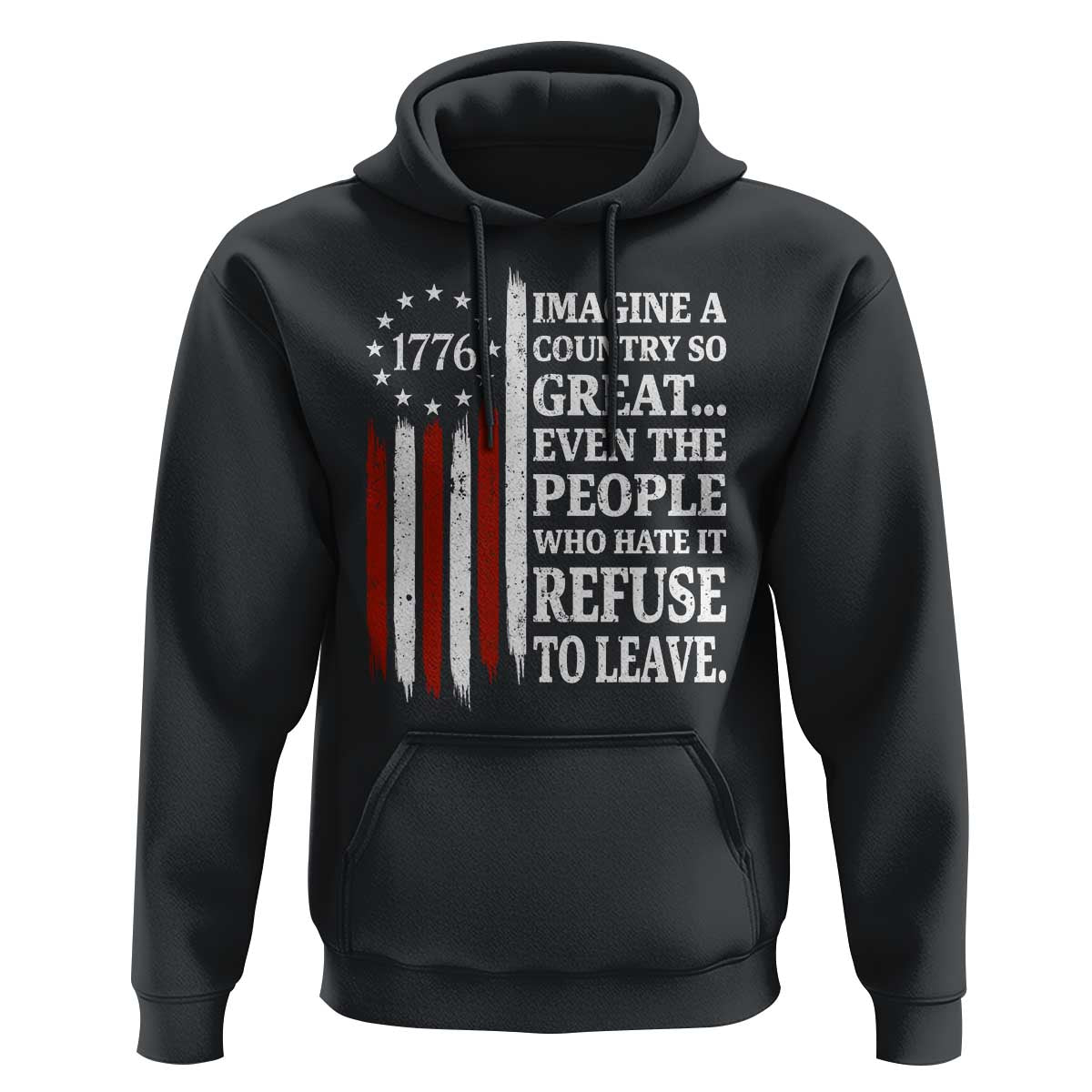 Vintage 1776 Betsy Ross Flag Imagine A Country So Great Hoodie Retro Patriotic American Heritage